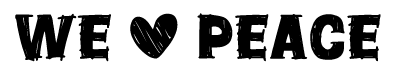 We Love Peace